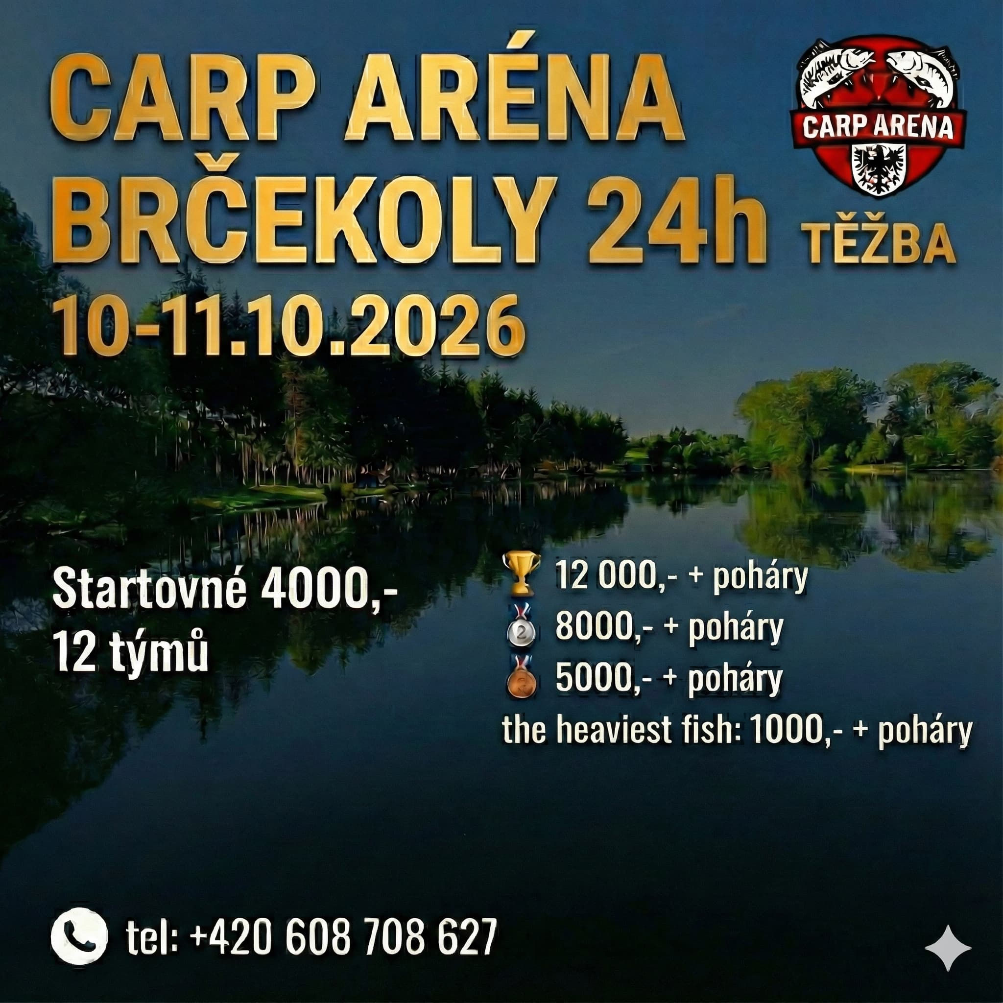 Carp Arena TĚŽBA 24 hours Brčekoly